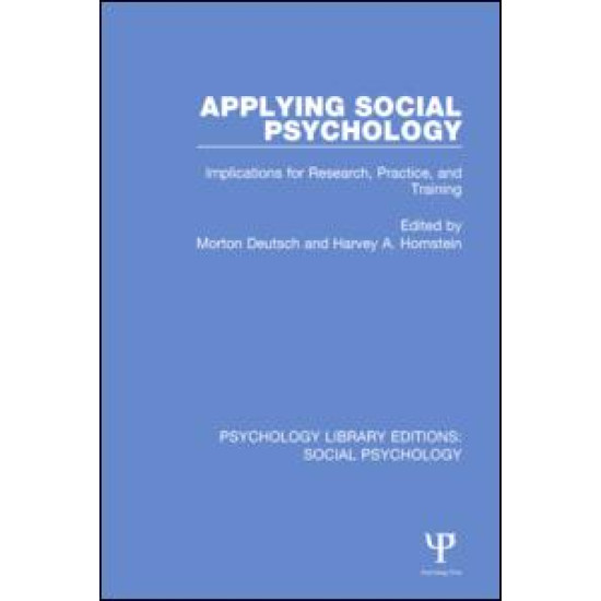 Applying Social Psychology Applying Social Psychology
