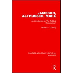 Jameson, Althusser, Marx (RLE Marxism)