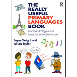 The Really Useful Primary Languages Book The Really Useful Primary Languages Book