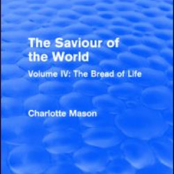 The Saviour of the World (Routledge Revivals) The Saviour of the World (Routledge Revivals)