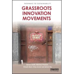 Grassroots Innovation Movements Grassroots Innovation Movements