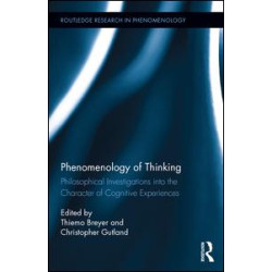 Phenomenology of Thinking Phenomenology of Thinking