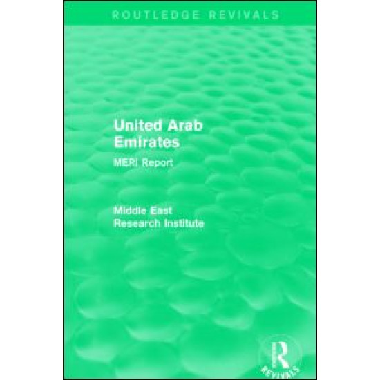United Arab Emirates (Routledge Revival) United Arab Emirates (Routledge Revival)