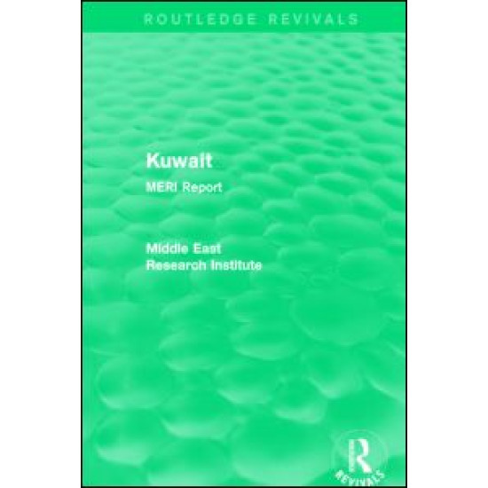 Kuwait (Routledge Revival) Kuwait (Routledge Revival)