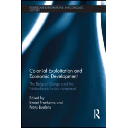 Colonial Exploitation and Economic Development Colonial Exploitation and Economic Development