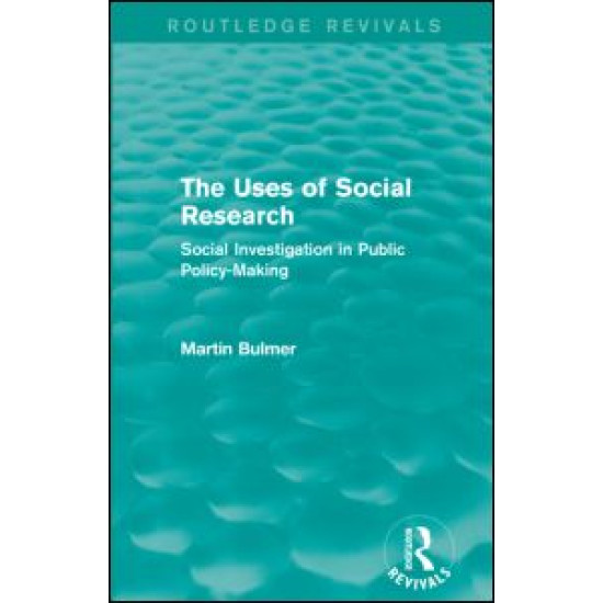 The Uses of Social Research (Routledge Revivals)