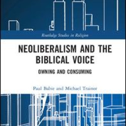 Neoliberalism and the Biblical Voice