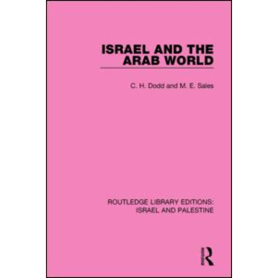 Israel and the Arab World (RLE Israel and Palestine)