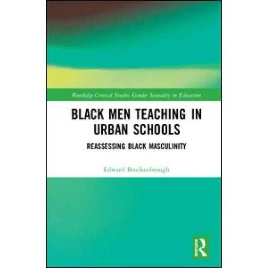 Black Men Teaching in Urban Schools