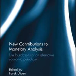 New Contributions to Monetary Analysis