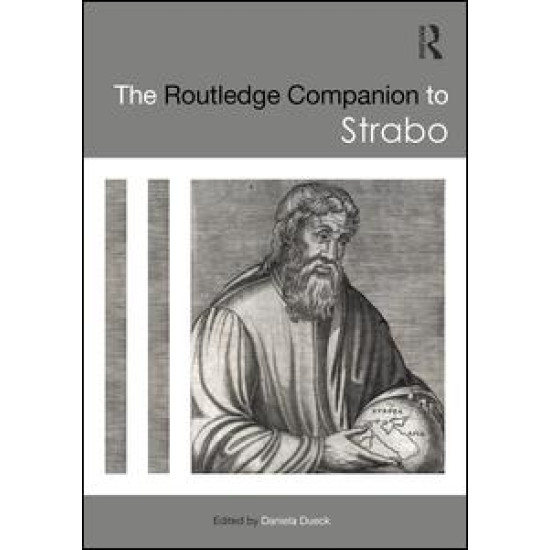 The Routledge Companion to Strabo The Routledge Companion to Strabo