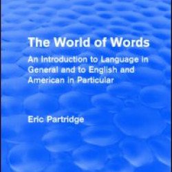 The World of Words (Routledge Revivals) The World of Words (Routledge Revivals)