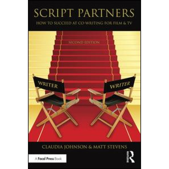 Script Partners: How to Succeed at Co-Writing for Film & TV