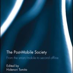 The Post-Mobile Society