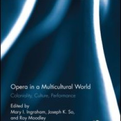 Opera in a Multicultural World