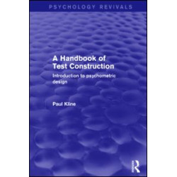 A Handbook of Test Construction (Psychology Revivals)