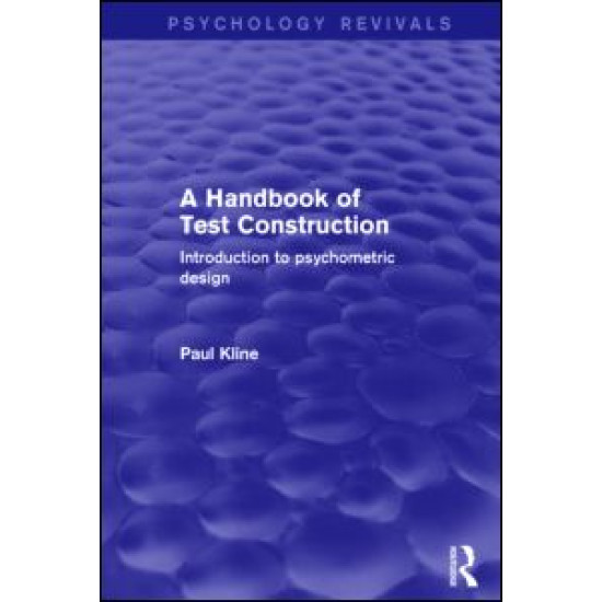 A Handbook of Test Construction (Psychology Revivals)