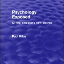 Psychology Exposed (Psychology Revivals) Psychology Exposed (Psychology Revivals)