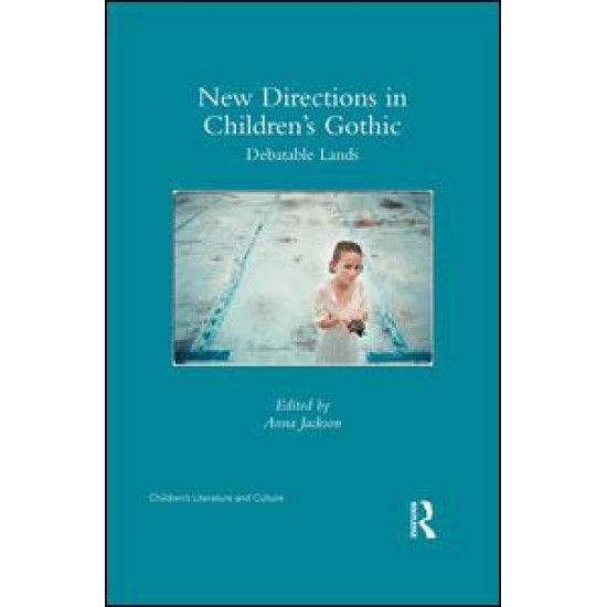 New Directions in Children's Gothic