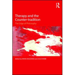 Therapy and the Counter-tradition Therapy and the Counter-tradition