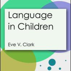 Language in Children Language in Children