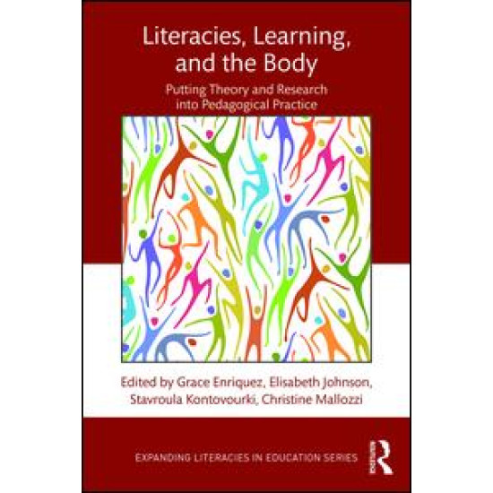 Literacies, Learning, and the Body