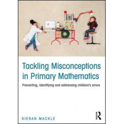 Tackling Misconceptions in Primary Mathematics Tackling Misconceptions in Primary Mathematics