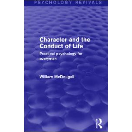 Character and the Conduct of Life
