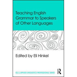 Teaching English Grammar to Speakers of Other Languages Teaching English Grammar to Speakers of Other Languages