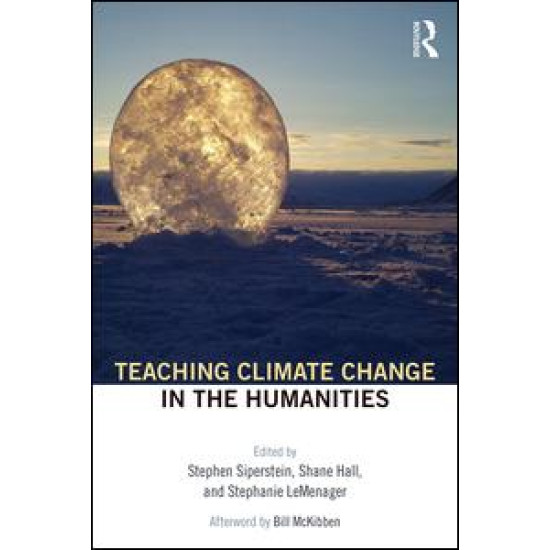 Teaching Climate Change in the Humanities