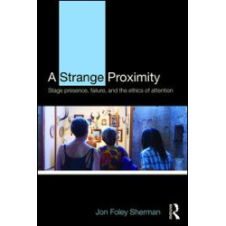 A Strange Proximity A Strange Proximity