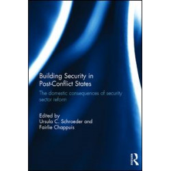 Building Security in Post-Conflict States