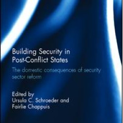 Building Security in Post-Conflict States
