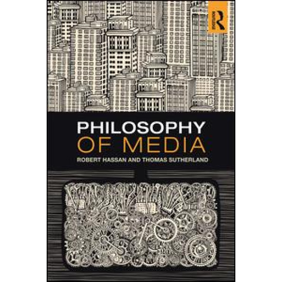 Philosophy of Media Philosophy of Media