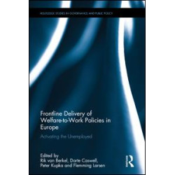 Frontline Delivery of Welfare-to-Work Policies in Europe