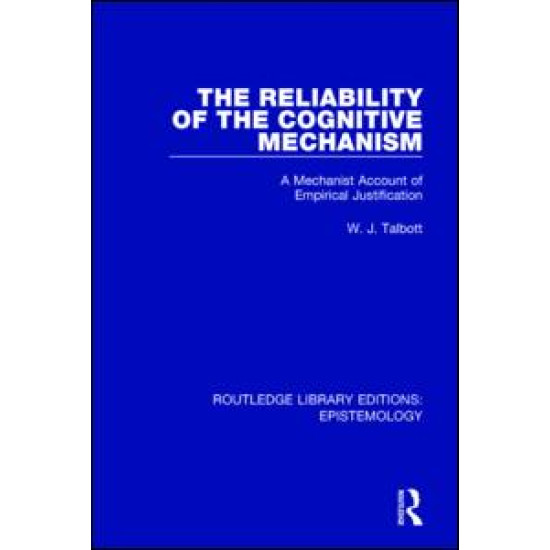 The Reliability of the Cognitive Mechanism