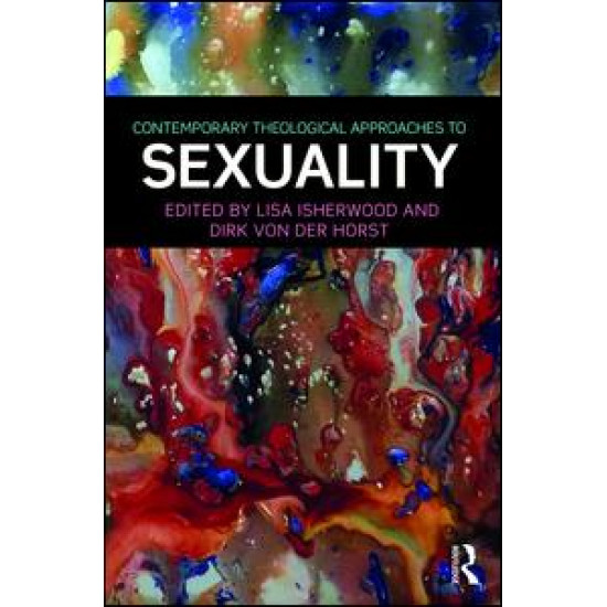 Contemporary Theological Approaches to Sexuality