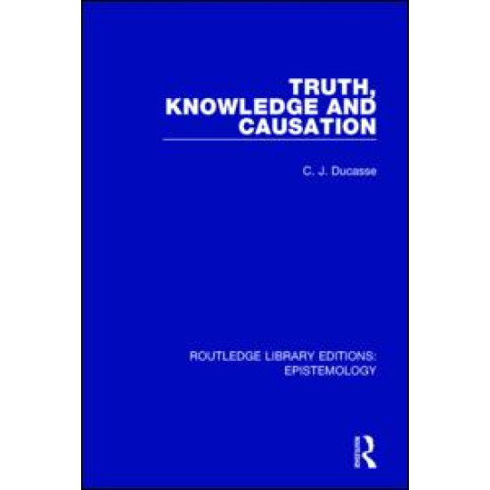 Truth, Knowledge and Causation