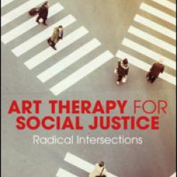 Art Therapy for Social Justice