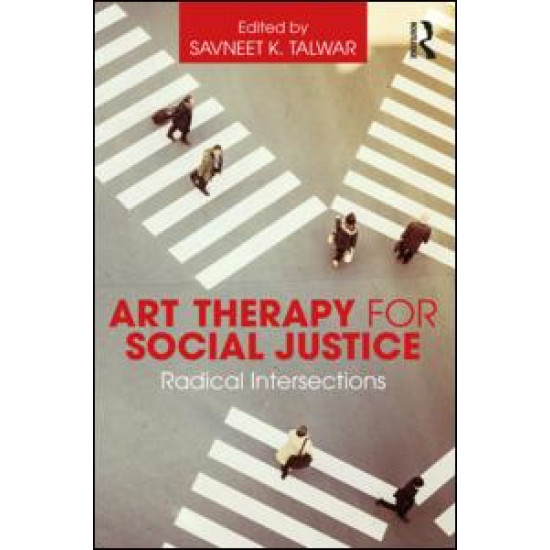 Art Therapy for Social Justice Art Therapy for Social Justice