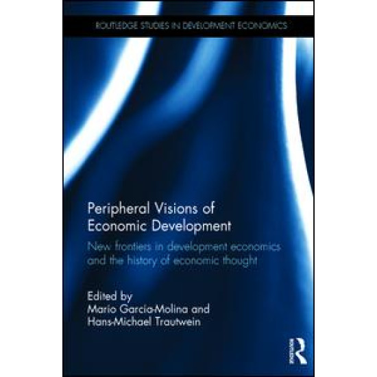 Peripheral Visions of Economic Development