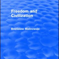 Freedom and Civilization (Routledge Revivals)