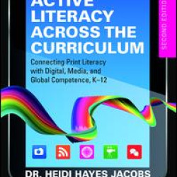 Active Literacy Across the Curriculum Active Literacy Across the Curriculum