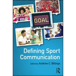 Defining Sport Communication