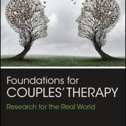 Foundations for Couples' Therapy