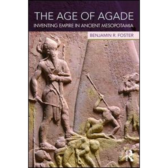 The Age of Agade The Age of Agade