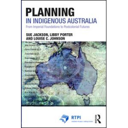Planning in Indigenous Australia Planning in Indigenous Australia