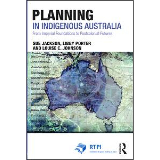 Planning in Indigenous Australia Planning in Indigenous Australia