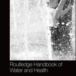 Routledge Handbook of Water and Health Routledge Handbook of Water and Health