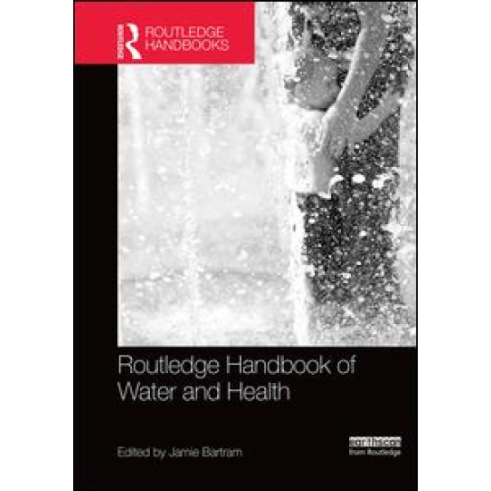 Routledge Handbook of Water and Health